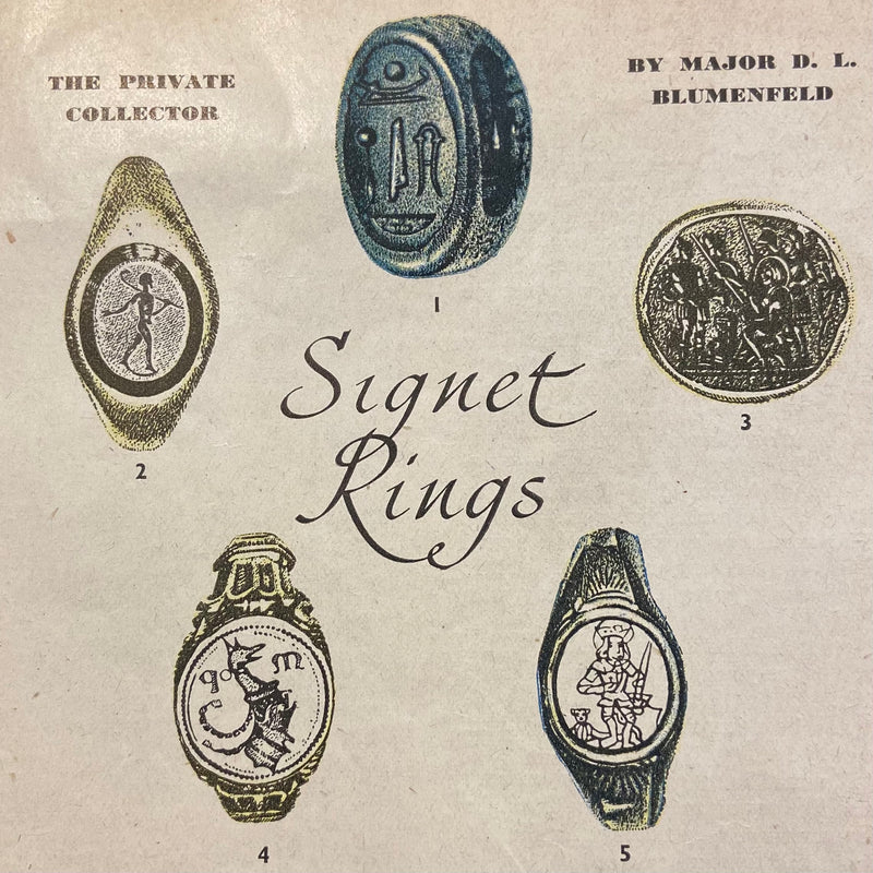 The History of the Signet Ring by Major D L Blumenfield